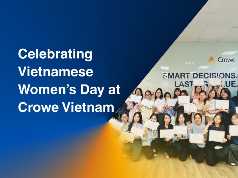 Celebrating Vietnamese Women’s Day at Crowe Vietnam