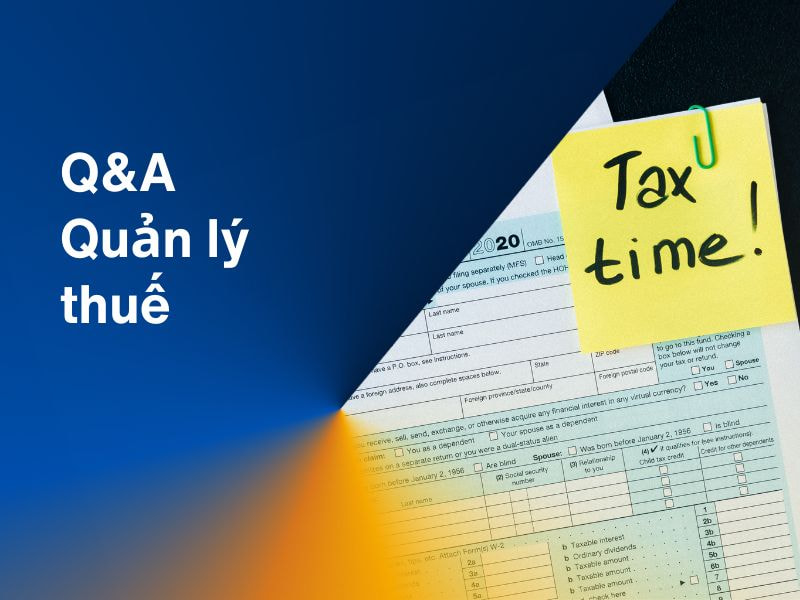 Q&A Quản lý thuế