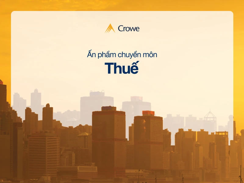 Ấn phẩm thuế - Crowe Vietnam