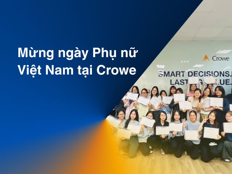 MỪNG NGÀY PHỤ NỮ VIỆT NAM TẠI CROWE
